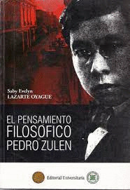El Pensamiento Filosófico de Pedro Zulen